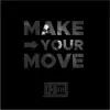 InDaze - Make Your Move (feat. Pai-Sho) - Single